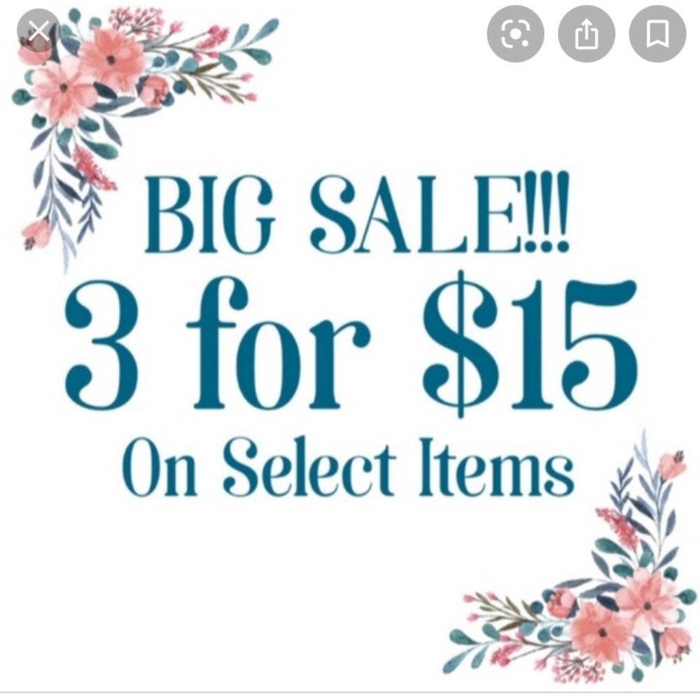 3 items for $15 Sale On Select items with 🌸